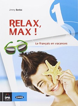 relax max! 1 +cd libri vacanze