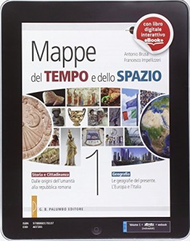 mappe del tempo e dello spazio 1 +eb geografia ginn.e lic.sc.