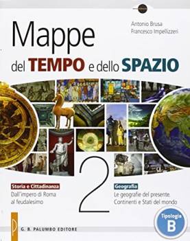 mappe del tempo e dello spazio 2 +eb geografia ginn.e lic.sc.