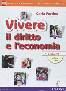 vivere il diritto e l\'economia +eb diritto,economia,finanze