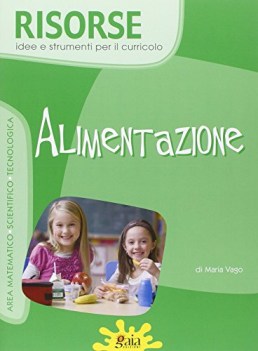 alimentazione, risorse +cd parascol.elementare