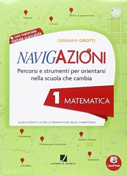 navigazioni matematica 1 + cdrom guide didattiche