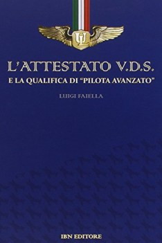 attestato vds qualifica pilota avanzato materie tecn. iti, n, ipi