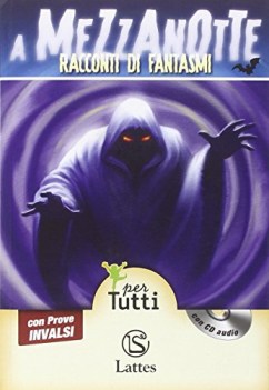 a mezzanotte racconti di fantasmi +cd narrativa