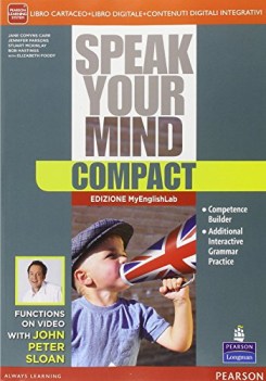 speak your mind compact myenglishlab +eb inglese, antol.e lett.