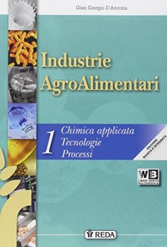 industrie agroalimentari 1 materie tecn.itg,a,ipa