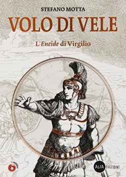 volo di vele l\'eneide di virgilio +dvd