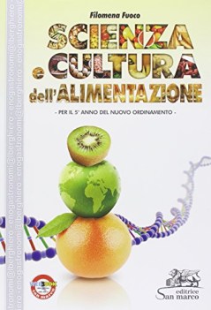 scienza e cultura dell\'alimentazione x 5 materie tecn.itc,f,t,ipc