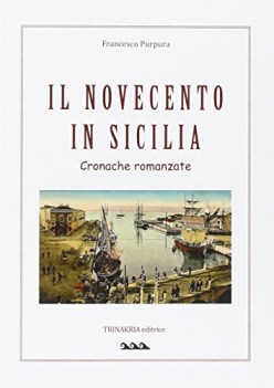 novecento in sicilia, narr. narrativa