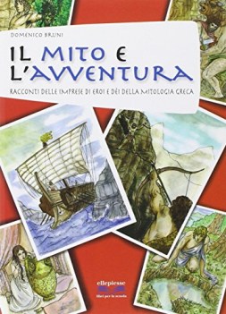 mito e l\'avventura, narr. narrativa