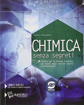 chimica senza segreti x bn it ip chimica e merceologia