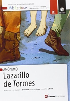 lazarillo de tormes (trinidad) b1 spagnolo, antol.e lett.