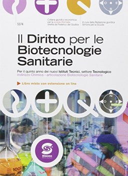 diritto per le biotecnologie sanitarie diritto,economia,finanze