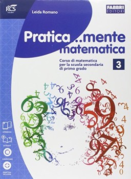 pratica...mente matematica 3 +eb matematica sc.media