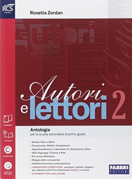 autori e lettori 2 (2t) +eb italiano, antologia media