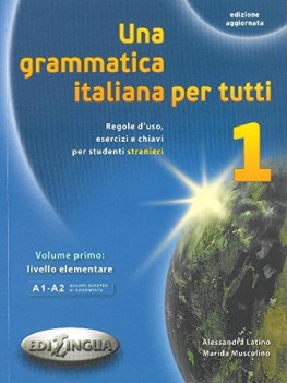 grammatica italiana per tutti 1 italiano per stranieri