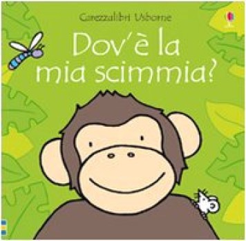 dov\' la mia scimmietta