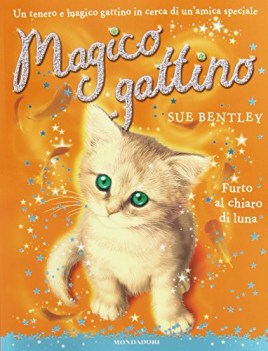 furto al chiaro di luna (magico gattino 5)