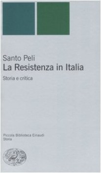 resistenza in italia storia e critica