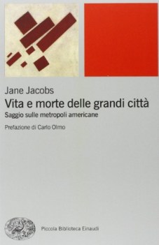 vita e morte delle grandi citta