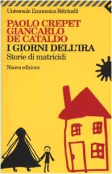 giorni dell\'ira storie di matricidi