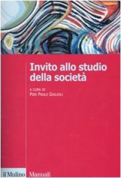 invito allo studio della societ