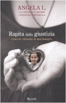 rapita dalla giustizia