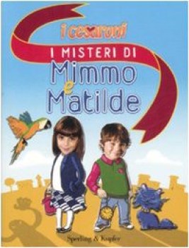 misteri di mimmo e matilde