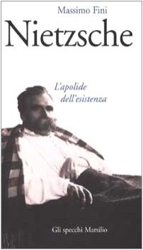 nietzsche l\' apolide dell\' esistenza (fc)