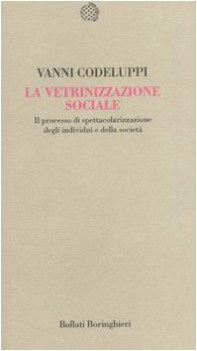 vetrinizzazione sociale