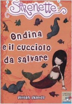 ondina e il cucciolo da salvare