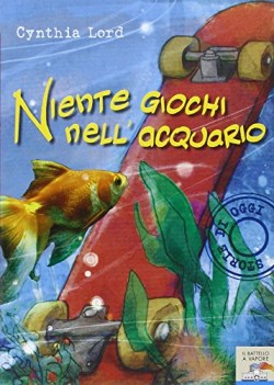 niente giochi nell\'acquario