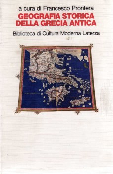 geografia storica della grecia antica tradizioni e problemi