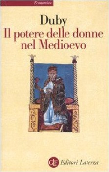 potere delle donne nel medioevo