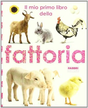 mio primo libro della fattoria