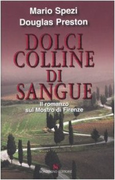 dolci colline di sangue FUORI CATALOGO