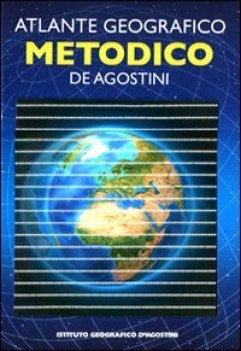 atlante geografico metodico 2012 (con atlante storico digitale)