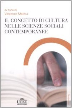 concetto di cultura nelle scienze sociali contemporanee