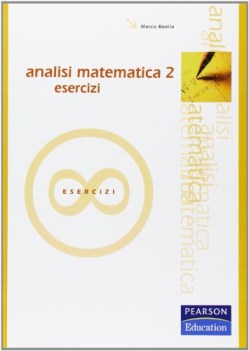 analisi matematica esercizi vol.2