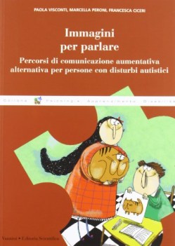 immagini per parlare percorsi di comunicazione aumentativi alternativi