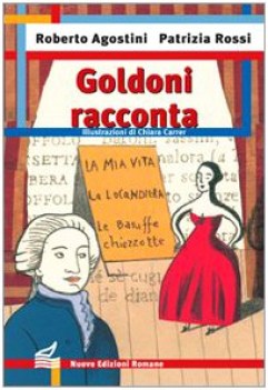 goldoni racconta, locandiera baruffe...