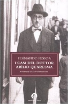 casi del dottor abilio quaresma romanzi e racconti polizieschi