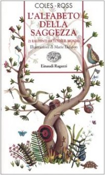 alfabeto della saggezza 21 racconti da tutto il mondo