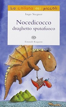 nocedicocco draghetto sputafuoco