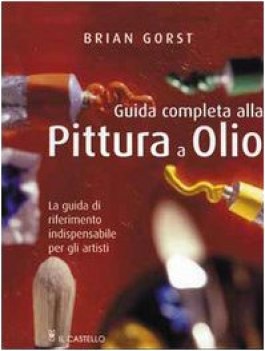 guida completa alla pittura a olio