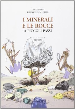 minerali e le rocce a piccoli passi