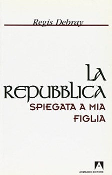 repubblica spiegata a mia figlia