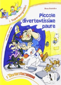 piccole divertentissime paure