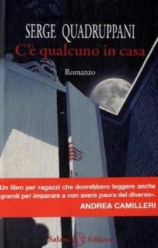 c\'e qualcuno in casa