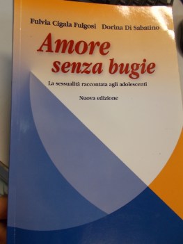 amore senza bugie